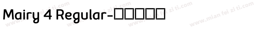 Mairy 4 Regular字体转换
